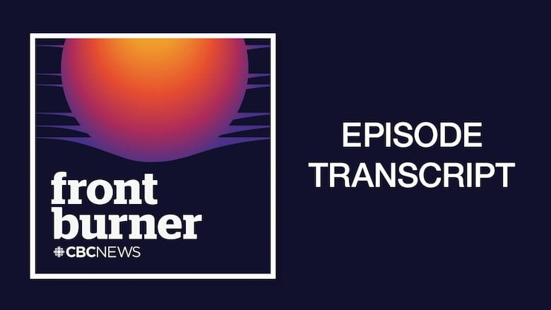 Front Burner Episode Transcript