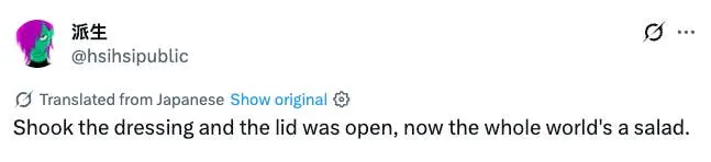 Tweet reads: "Shook the dressing and the lid was open, now the whole world’s a salad."